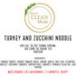 KETO- Turkey &  Zucchini Noodles